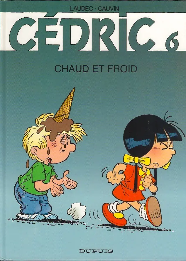 Couverture de l'album Cédric Tome 6 Chaud et froid
