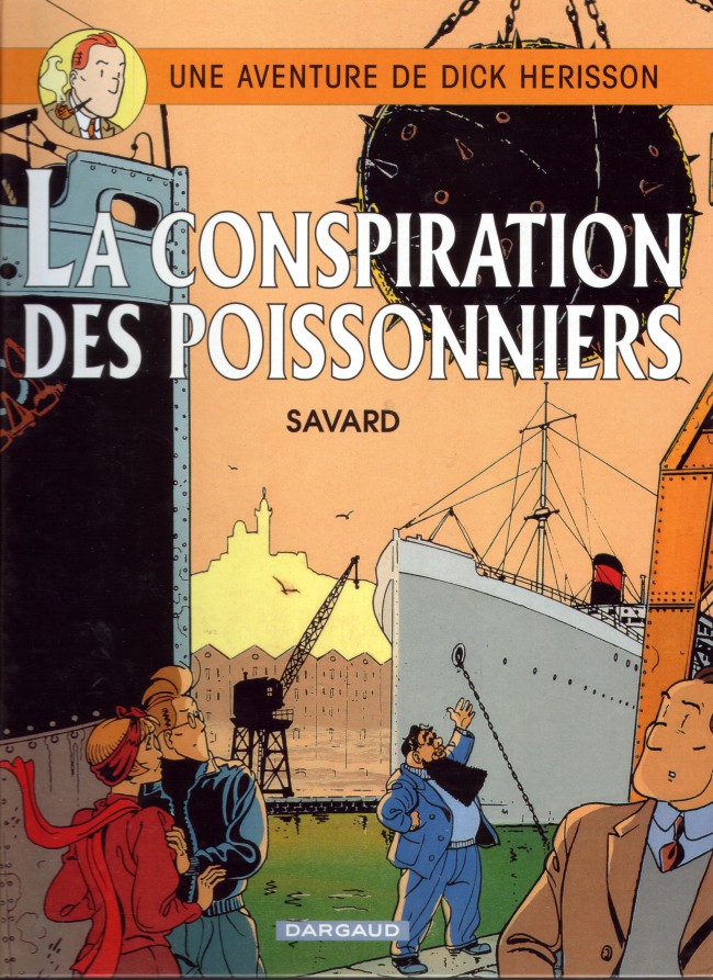 Couverture de l'album Dick Hérisson Tome 5 La conspiration des poissonniers