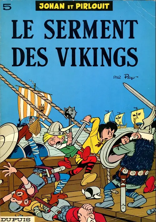 Couverture de l'album Johan et Pirlouit Tome 5 Le serment des vikings