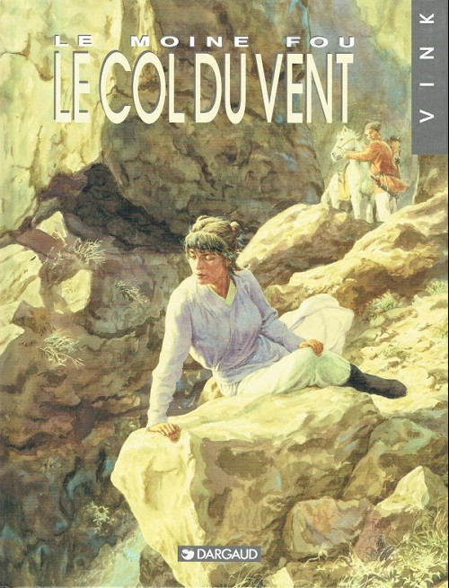 Couverture de l'album Le Moine fou Tome 4 Le col du vent