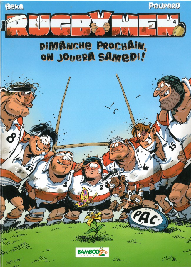 Couverture de l'album Les Rugbymen Tome 4 Dimanche prochain, on jouera samedi !