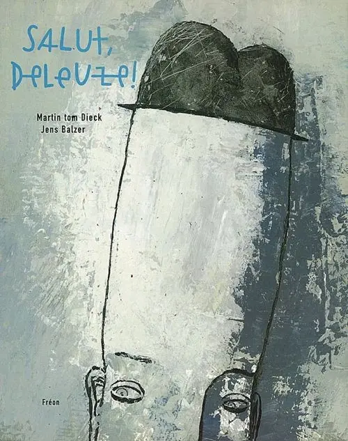 Couverture de l'album Salut Deleuze ! Tome 1