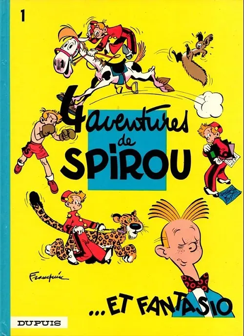 Couverture de l'album Spirou et Fantasio Tome 1 4 aventures de Spirou ...et Fantasio