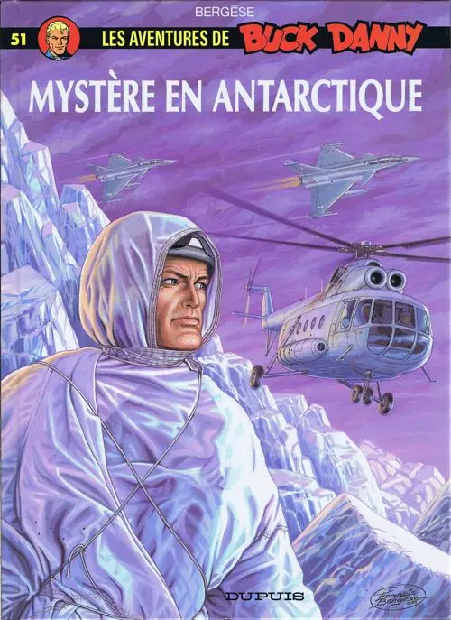 Couverture de l'album Buck Danny Tome 51 Mystère en Antarctique