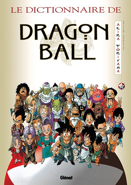 Couverture de l'album Dragon Ball Le dictionnaire de Dragon Ball