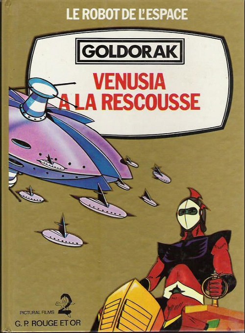 Couverture de l'album Goldorak - Le Robot de l'espace Tome 20 Venusia à la rescousse