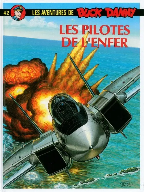 Couverture de l'album Buck Danny Tome 42 Les pilotes de l'enfer