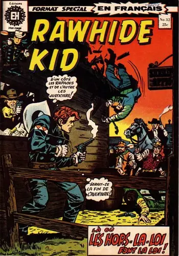 Couverture de l'album Rawhide Kid N° 32 Ici galopent les hors-la-loi !