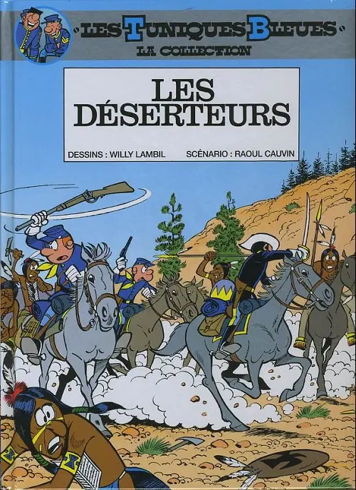 Couverture de l'album Les Tuniques Bleues La Collection (Dupuis) Tome 5 Les deserteurs