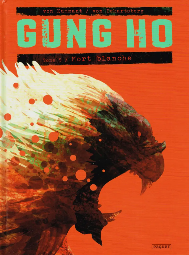 Couverture de l'album Gung Ho Tome 5 Mort blanche
