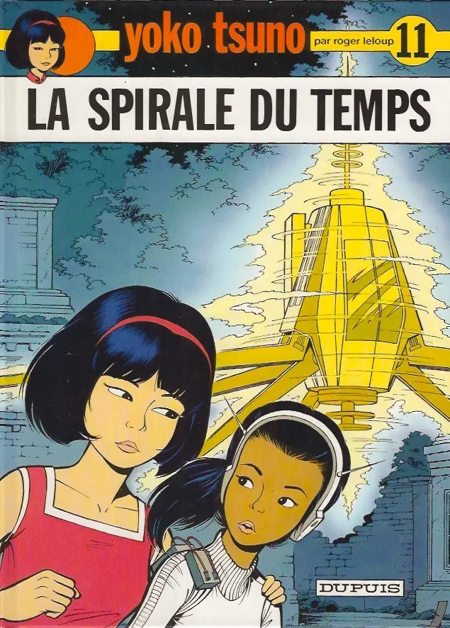Couverture de l'album Yoko Tsuno Tome 11 La spirale du temps