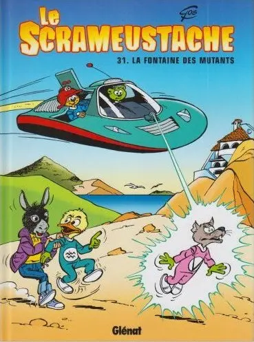 Couverture de l'album Le Scrameustache Tome 31 La fontaine des mutants