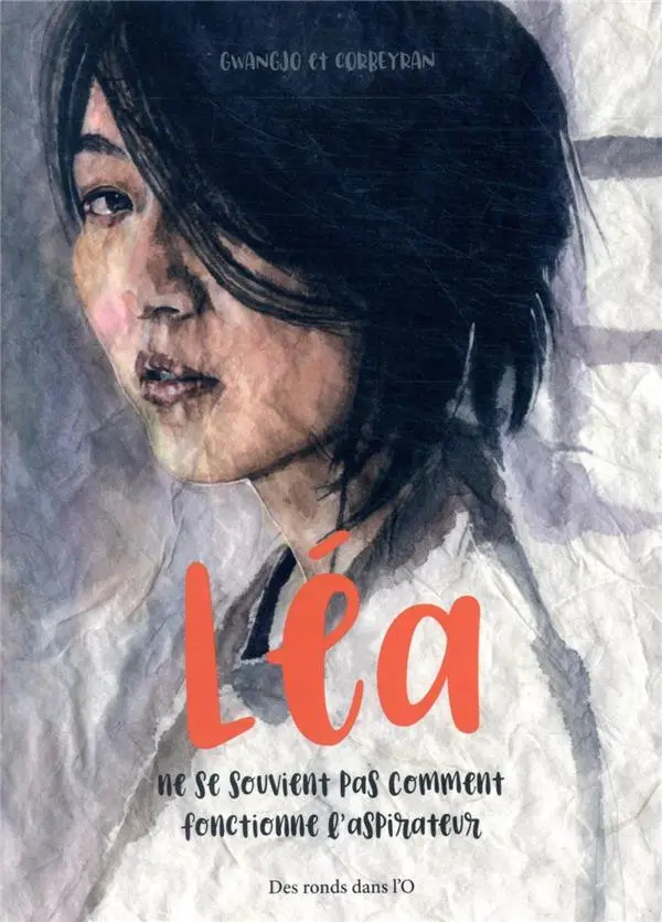 Couverture de l'album Léa ne se souvient pas comment fonctionne l'aspirateur