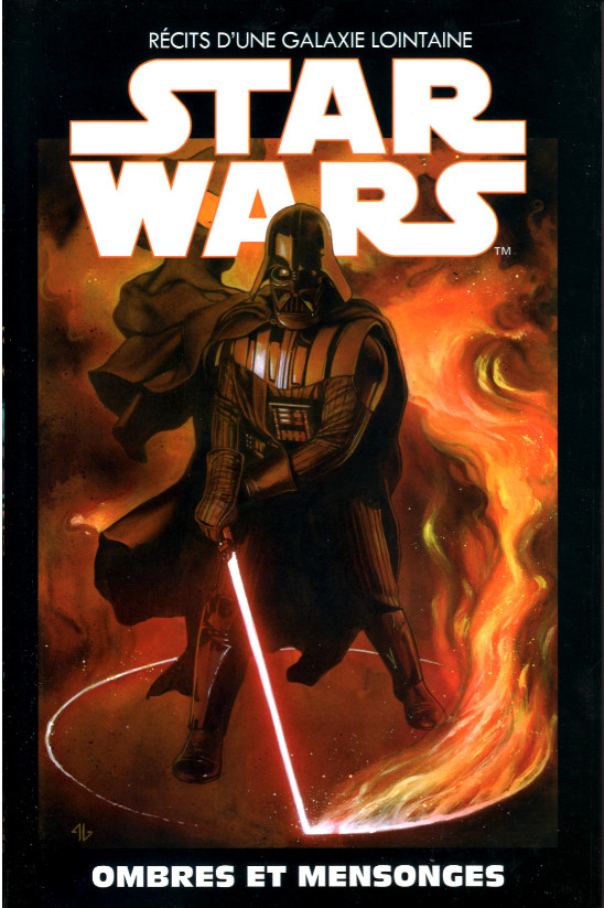 Couverture de l'album Star Wars - Récits d'une Galaxie Lointaine Volume 6 Ombres et Mensonges