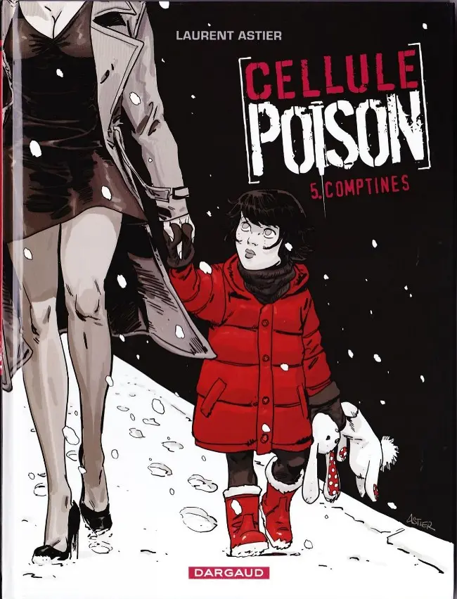 Couverture de l'album Cellule Poison Tome 5 Comptines