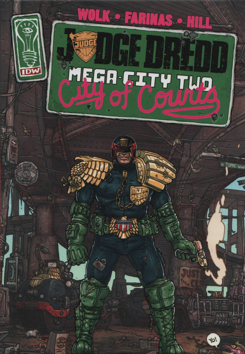 Couverture de l'album Judge Dredd : Mega-City Two City of Courts