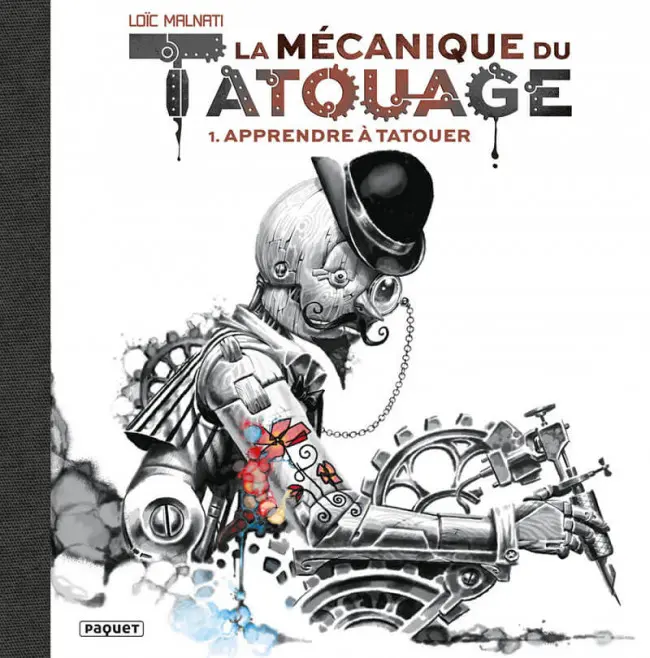 Couverture de l'album La mécanique du tatouage 1 Apprendre à tatouer