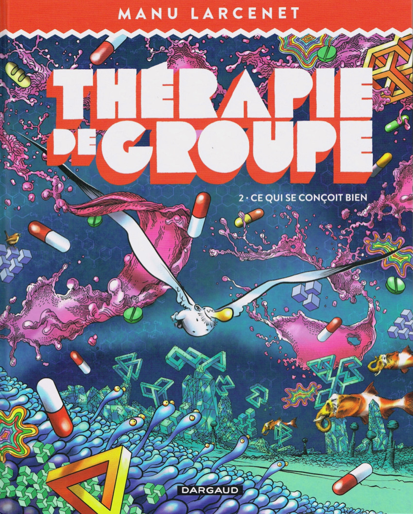 Couverture de l'album Thérapie de groupe 2 Ce qui se conçoit bien