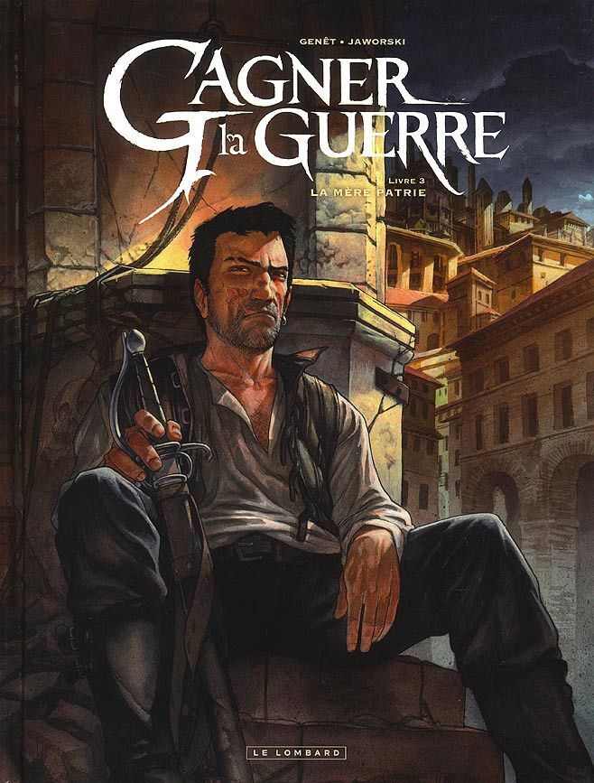 Couverture de l'album Gagner la guerre Tome 3 La mère patrie