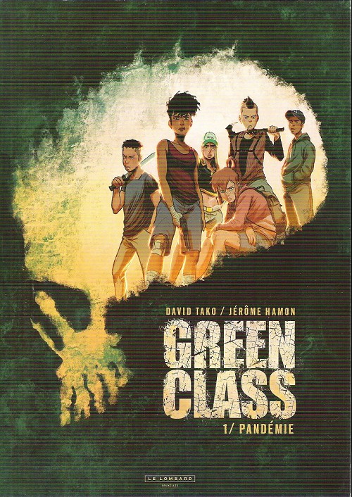 Couverture de l'album Green Class Tome 1 Pandémie