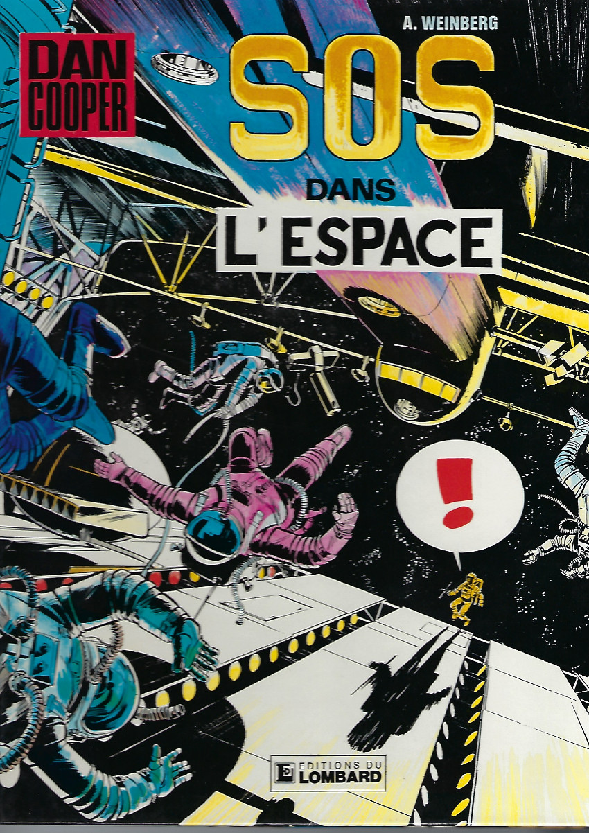 Couverture de l'album Les aventures de Dan Cooper Tome 16 SOS dans l'espace