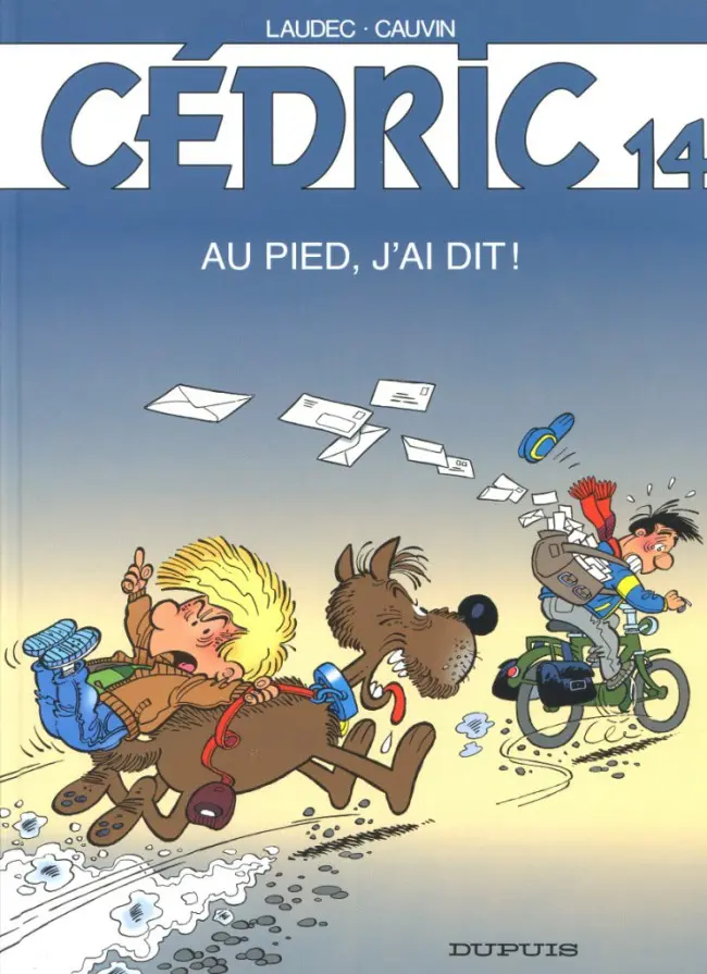 Couverture de l'album Cédric Tome 14 Au pied, j'ai dit !
