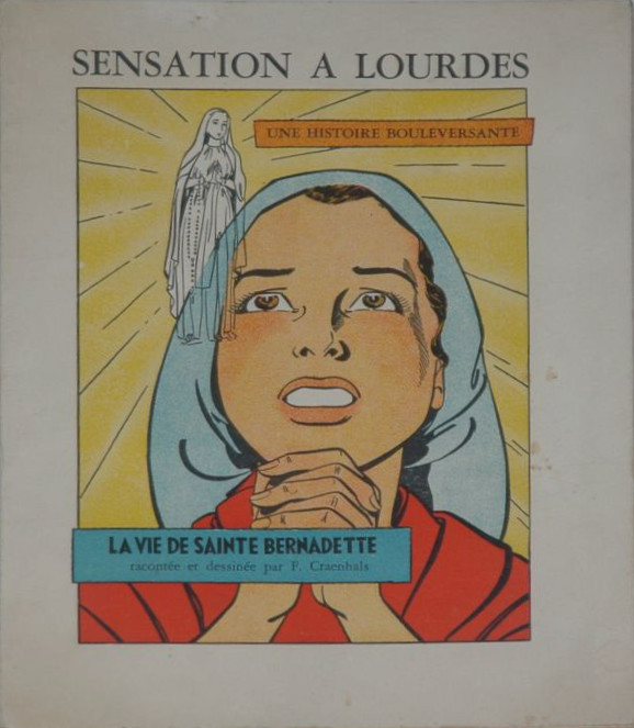 Couverture de l'album Sensation à Lourdes La vie de Sainte Bernadette