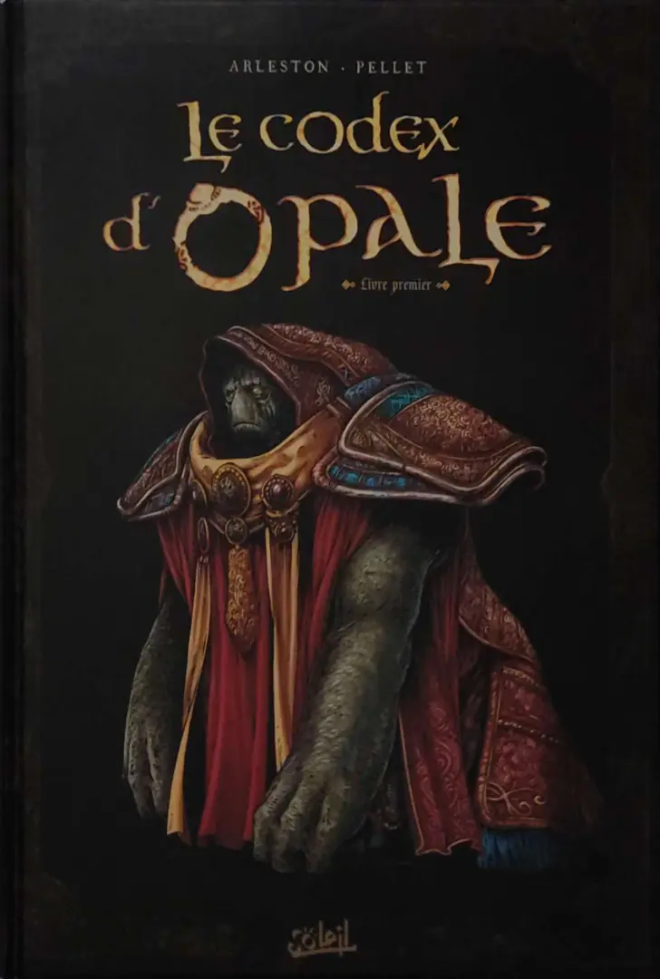 Couverture de l'album Le Codex d'Opale Livre premier Approche structurelle de la civilisation d'Opale