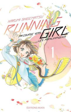 Couverture de l'album Running Girl, ma course vers les paralympiques 1