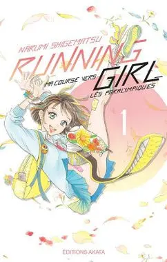 Couverture de l'album Running Girl, ma course vers les paralympiques 1