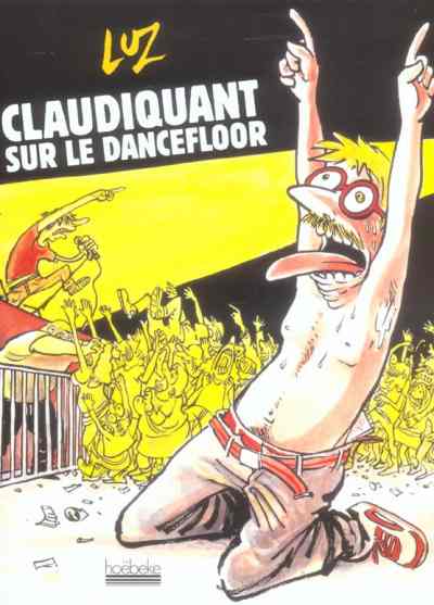 Couverture de l'album Claudiquant sur le Dancefloor