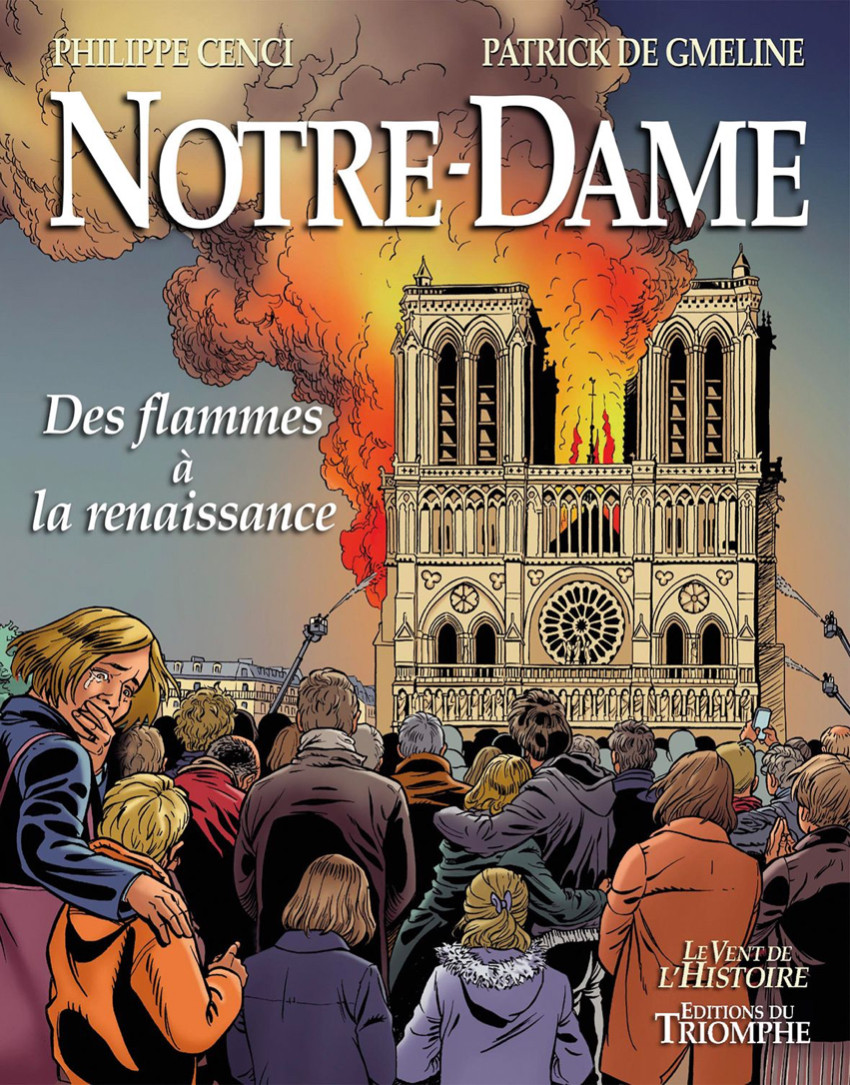 Couverture de l'album Notre-Dame Des flammes à la renaissance