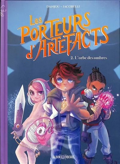 Couverture de l'album Les Porteurs d'artefacts 2 L'orbe des ombres