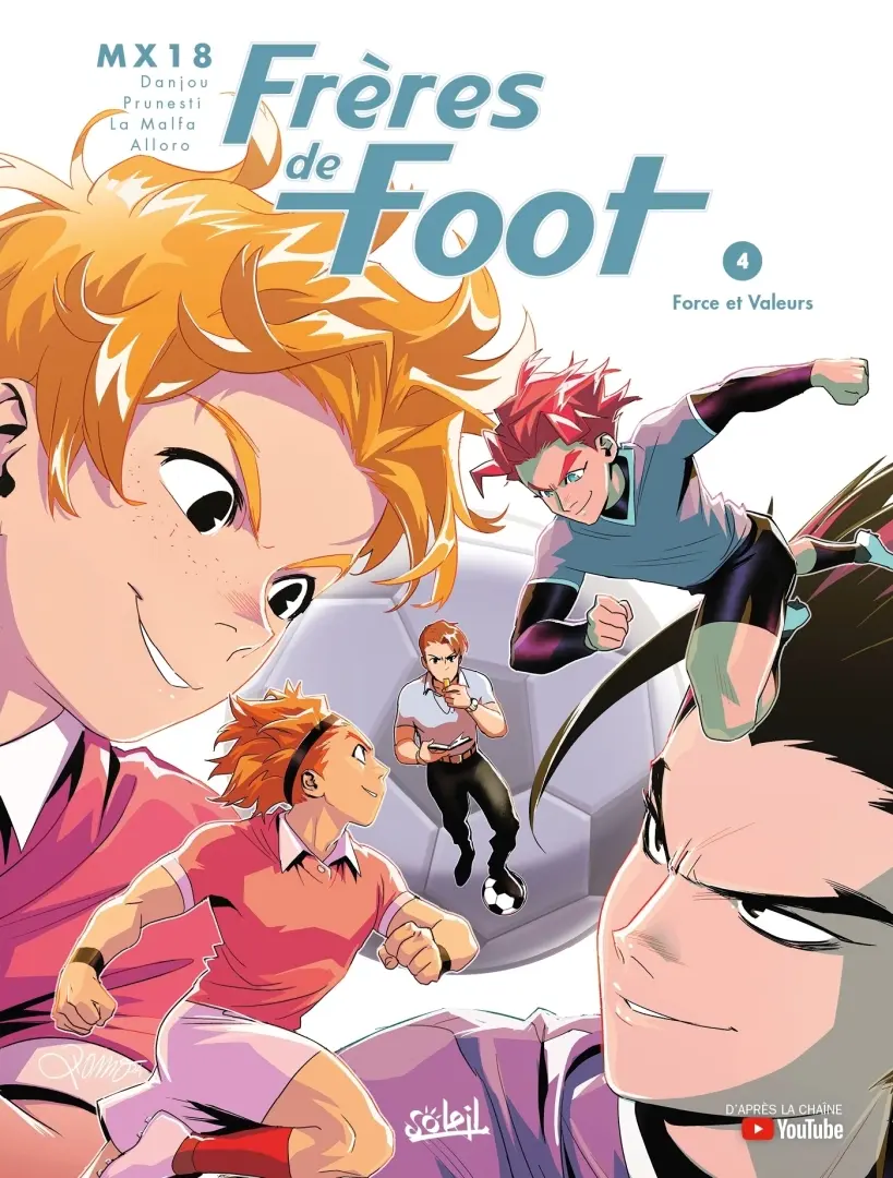 Couverture de l'album Frères de foot 4 Force et Valeurs