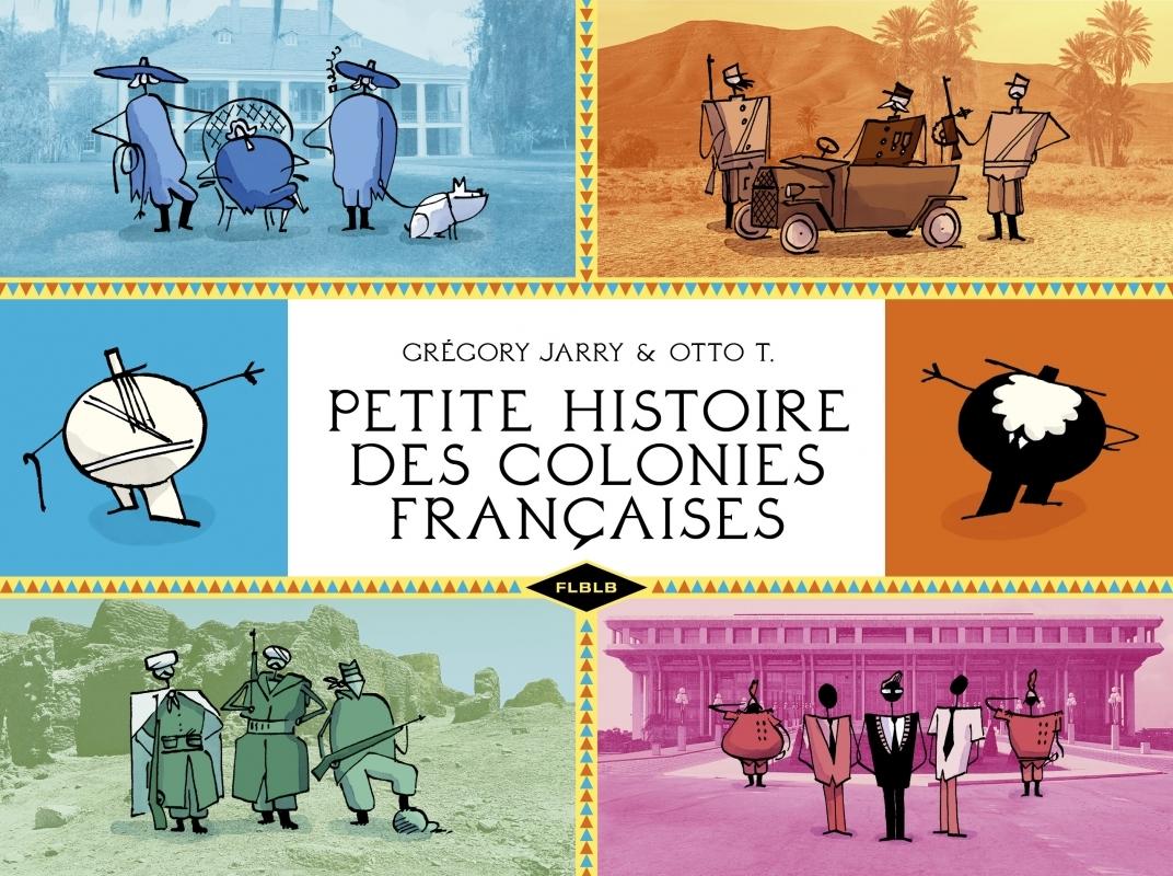 Couverture de l'album Petite histoire des colonies françaises