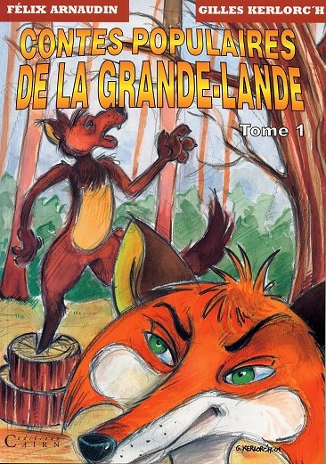 Couverture de l'album Contes populaires de la Grande-Lande Tome 1