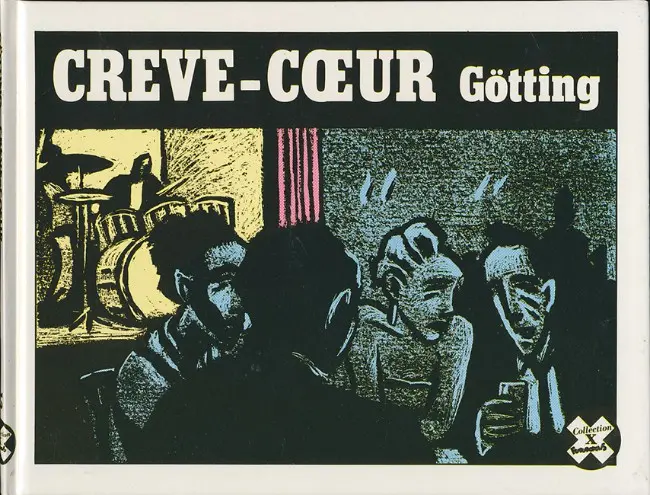 Couverture de l'album Crève-cœur
