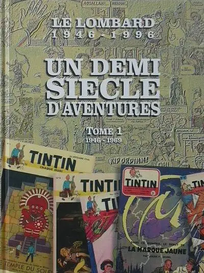 Couverture de l'album Le Lombard : Un demi siècle d'aventures Tome 1 1946-1969