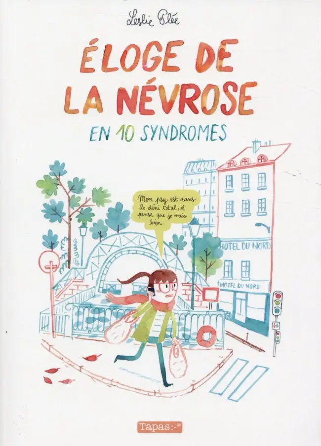 Couverture de l'album Éloge de la névrose en 10 syndromes Éloge de la névroses en 10 syndromes