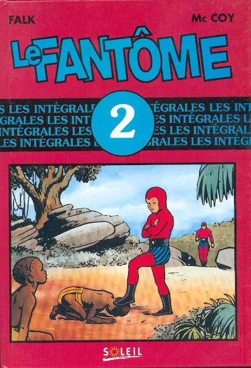 Couverture de l'album Le Fantôme Soleil (Intégrale) Tome 2 La bande des évadés