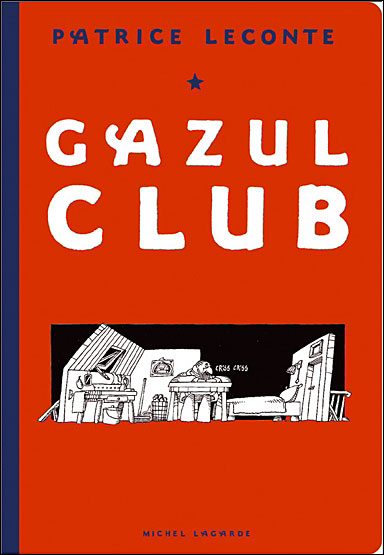 Couverture de l'album Gazul Tome 2 Gazul club