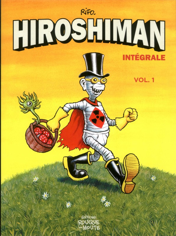 Couverture de l'album Hiroshiman Intégrale Vol. 1