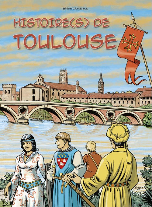 Couverture de l'album Histoire(s) Histoire(s) de Toulouse 1