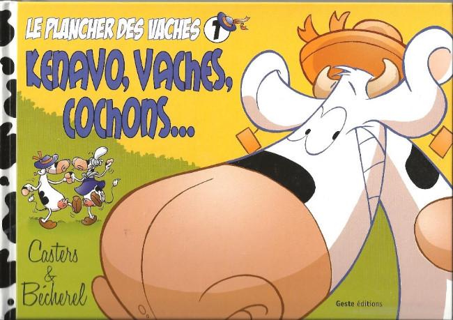 Couverture de l'album Le plancher des vaches Tome 1 Kenavo, vaches, cochons...