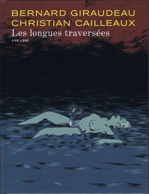 Couverture de l'album Les Longues traversées