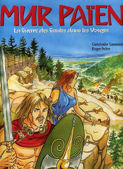 Couverture de l'album Mur païen La guerre des Gaules dans les Vosges