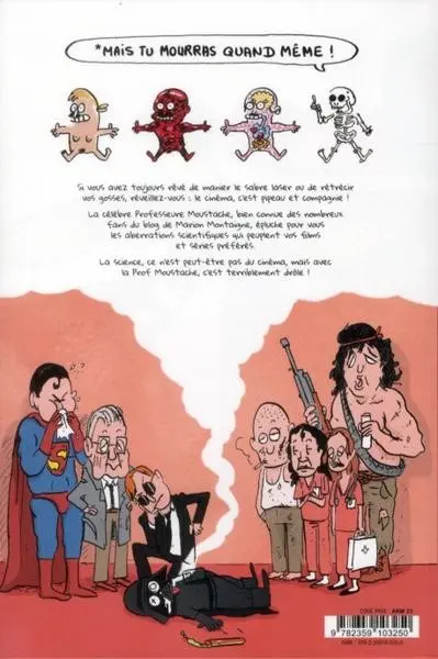 Verso de l'album Tu mourras moins bête [mais tu mourras quand même !] Tome 1 La science, c'est pas du cinéma !
