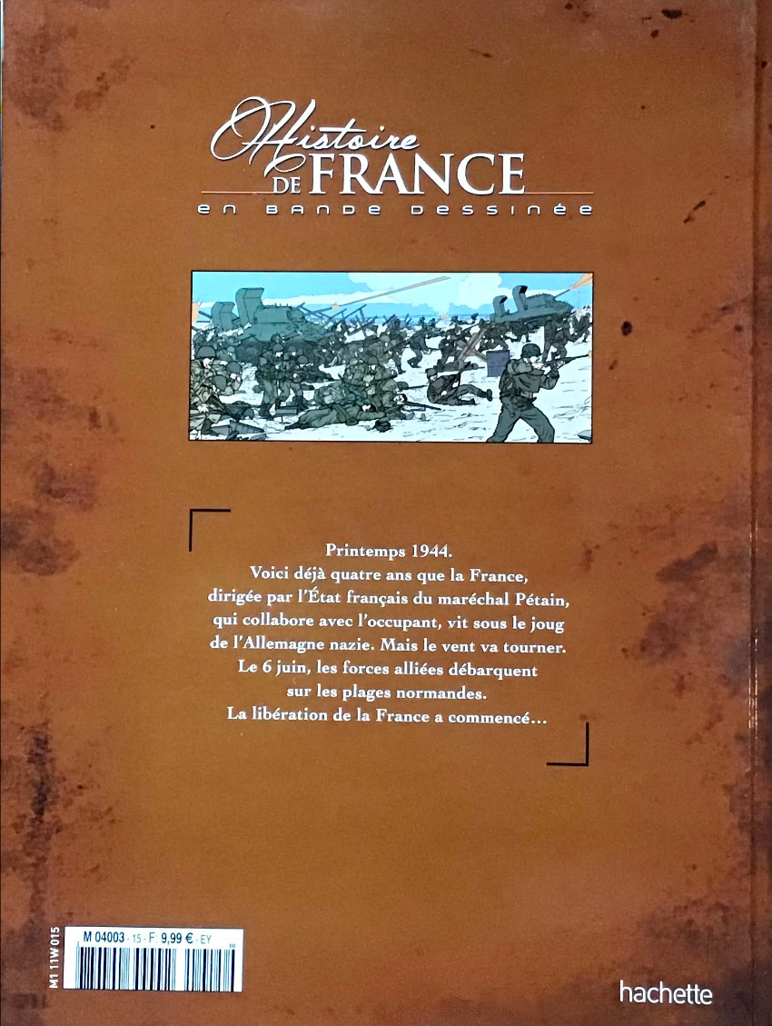 Verso de l'album Histoire de France en bande dessinée Tome 54 Les Débarquements et la Libération 1944-1945