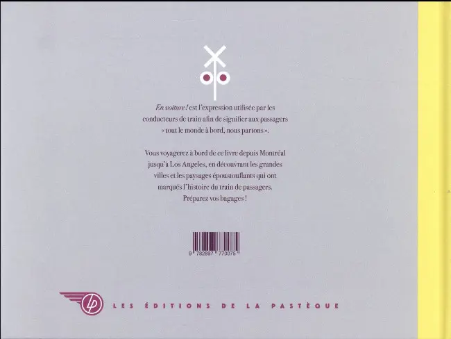 Verso de l'album En Voiture ! L'Amérique en Chemin de Fer