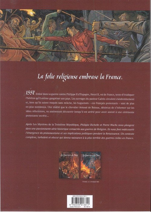 Verso de l'album Les Guerriers de Dieu Tome 1 1557, la chasse aux hérétiques